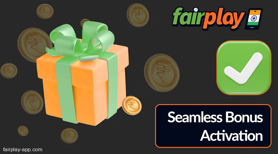 Activate Bonus at Fairplay India App