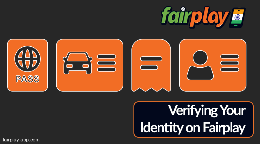 Account verification for Fairplay India players