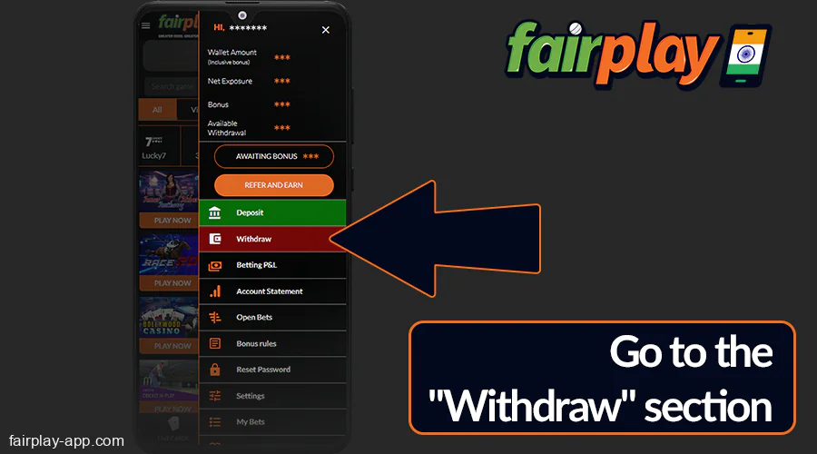 Go to the "Withdrawal" section at Fairplay India